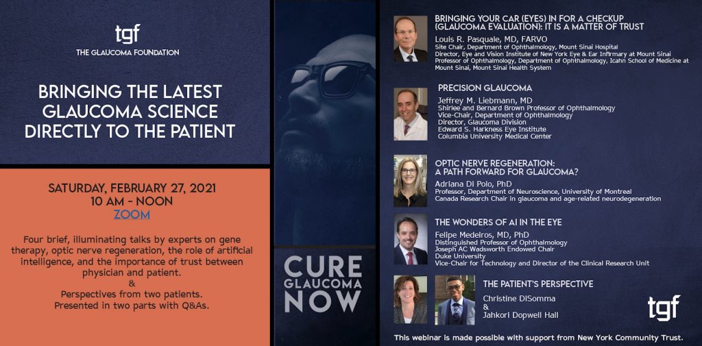 Bringing the Latest Glaucoma Science Directly to the Patient” - A Live  Online Seminar with Q&A - The Glaucoma Foundation