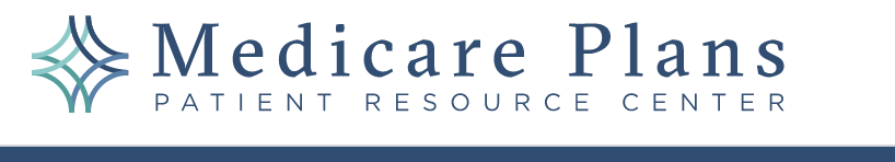 Medicare Plans Patient Resource Center